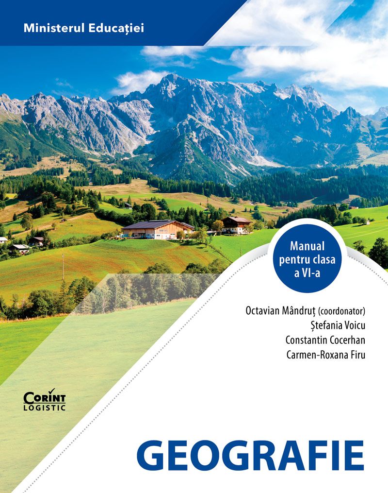 Geografie. Manual pentru clasa a VI-a | Octavian Mandrut, Stefania Voicu, Constantin Cocerhan, Carmen-Roxana Firu