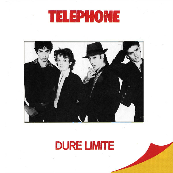 Dure Limite - Vinyl | Telephone