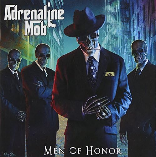 Men Of Honor | Adrenaline Mob