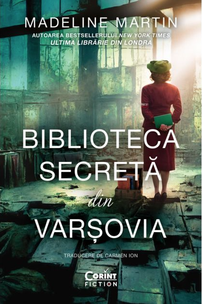 Biblioteca secreta din Varsovia | Madeline Martin - 1 | YEO