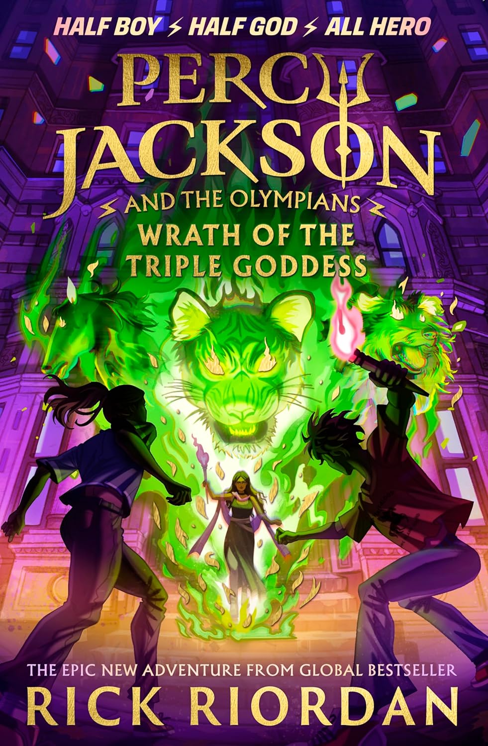 Wrath of the Triple Goddess | Rick Riordan