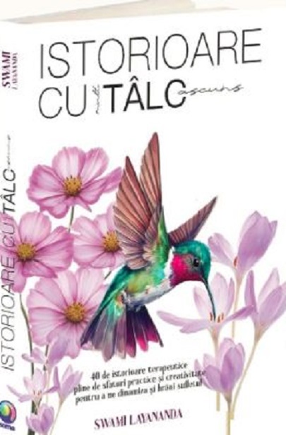 Istorioare cu mult talc ascuns | Swami Layananda