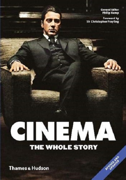 Vezi detalii pentru Cinema: The Whole Story | Christopher Frayling