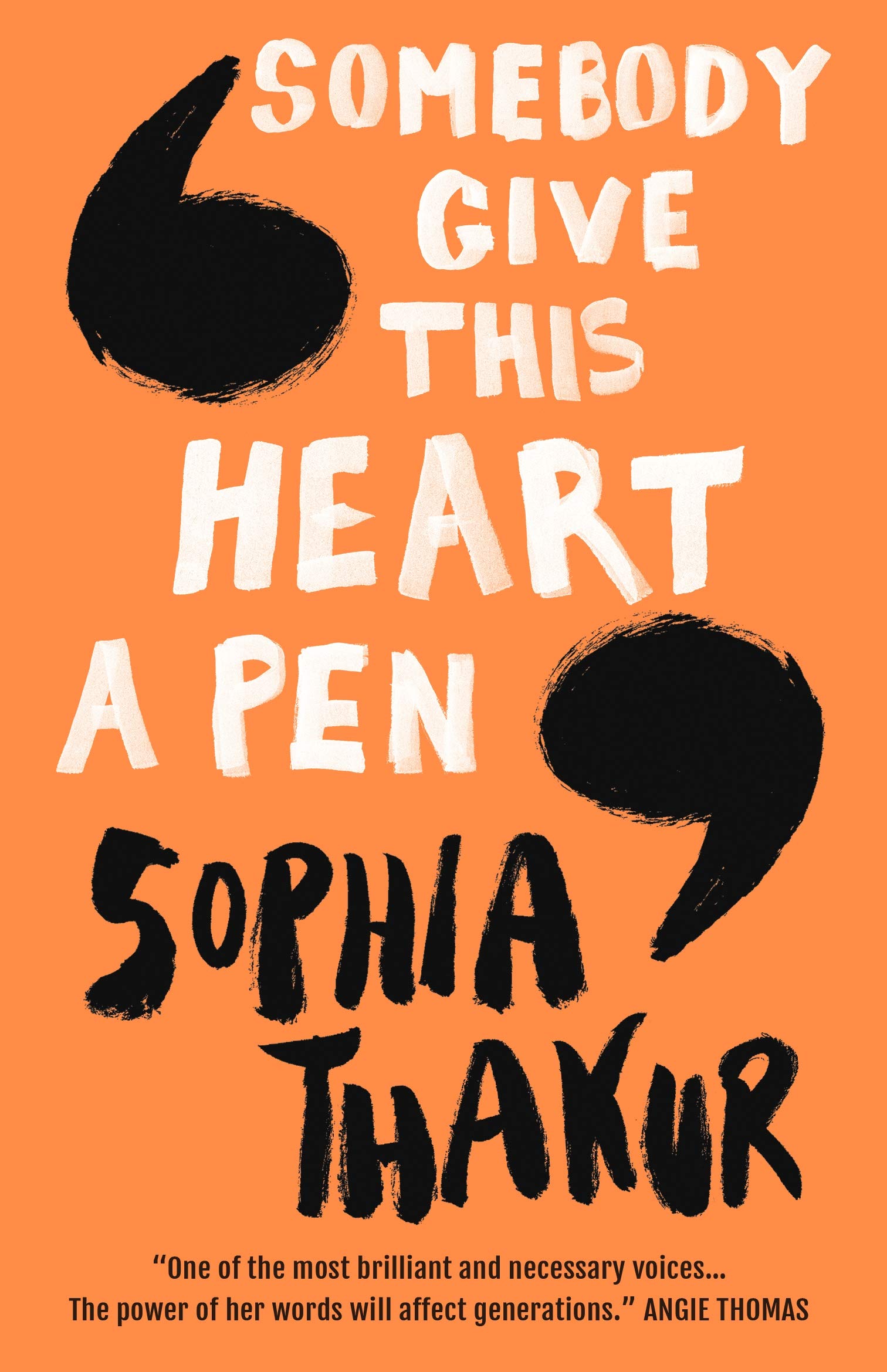 Somebody Give This Heart a Pen | Sophia Thakur