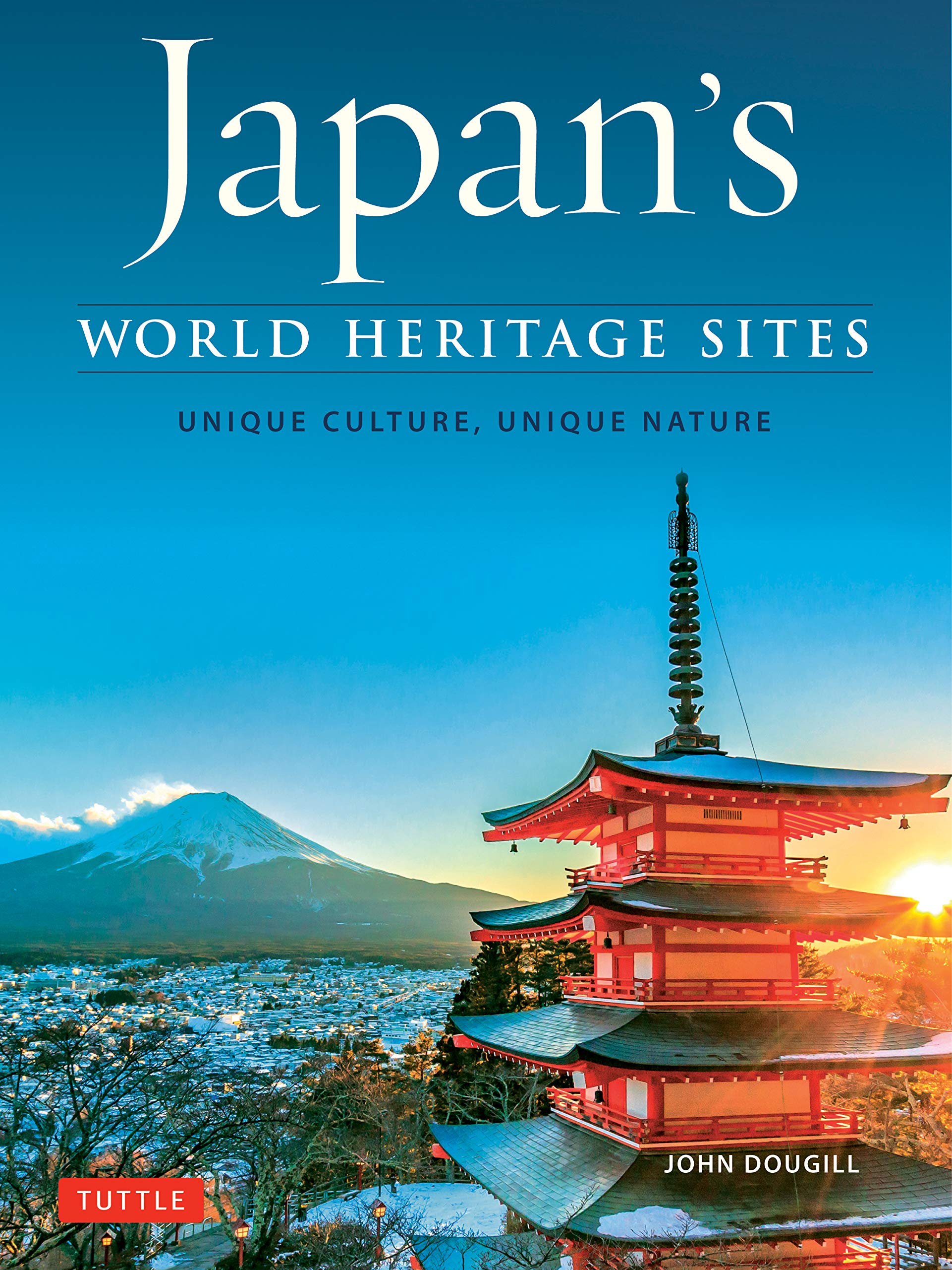 Japan\'s World Heritage Sites | John Dougill