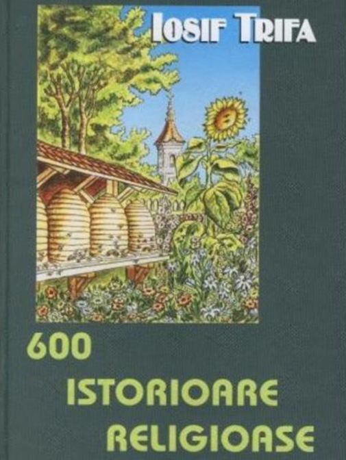 600 istorioare religioase | Iosif Trifa carturesti.ro imagine 2022