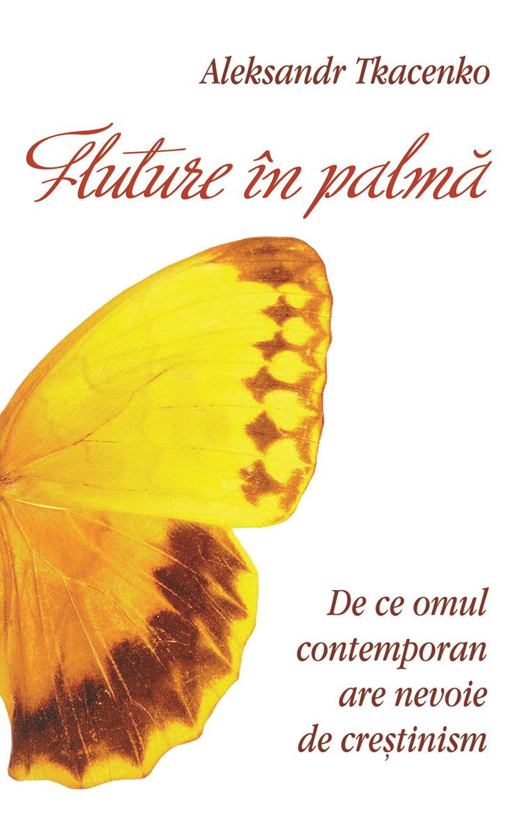 Fluture in palma | Aleksandr Tkacenko carturesti.ro Carte