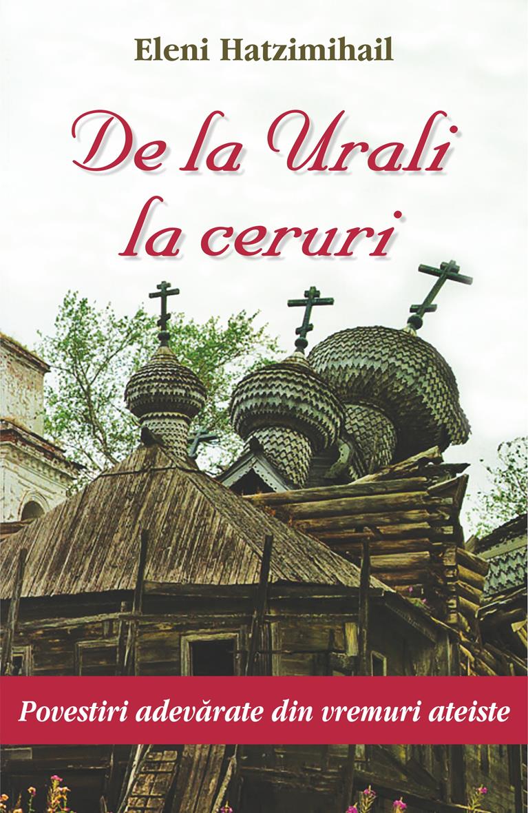 De la Urali la ceruri | Eleni Hatzimihail carte