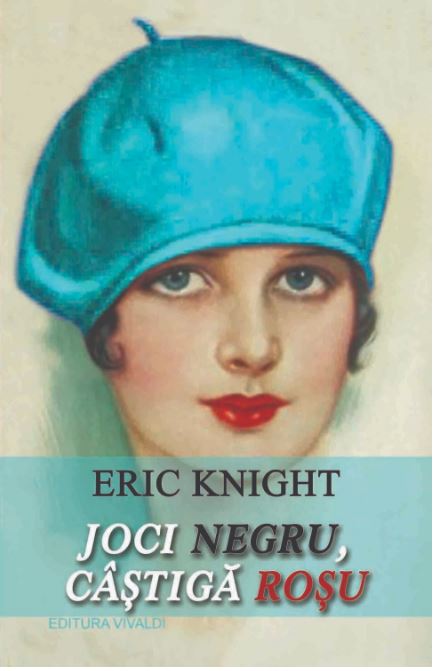 Joci negru, castiga rosu | Eric Knight