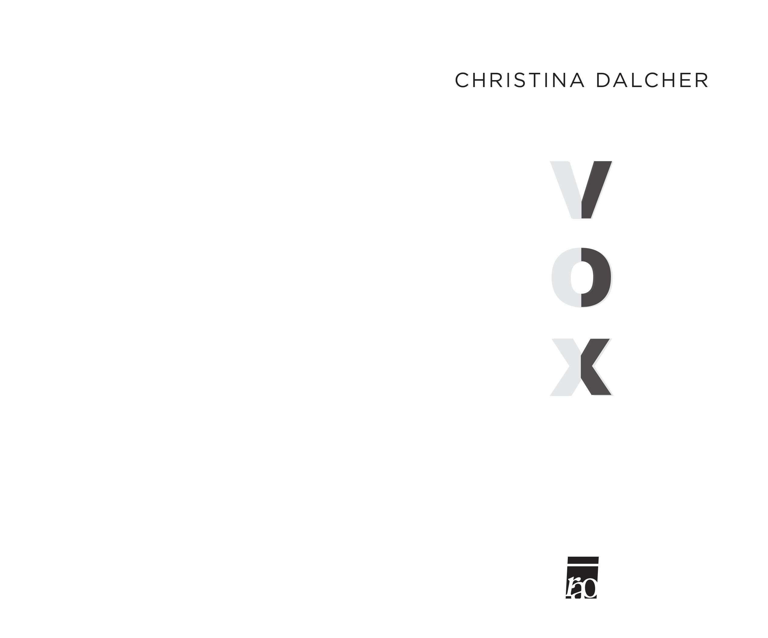 Vox. Tacerea foate fi asurzitoare | Christina Dalcher - 6