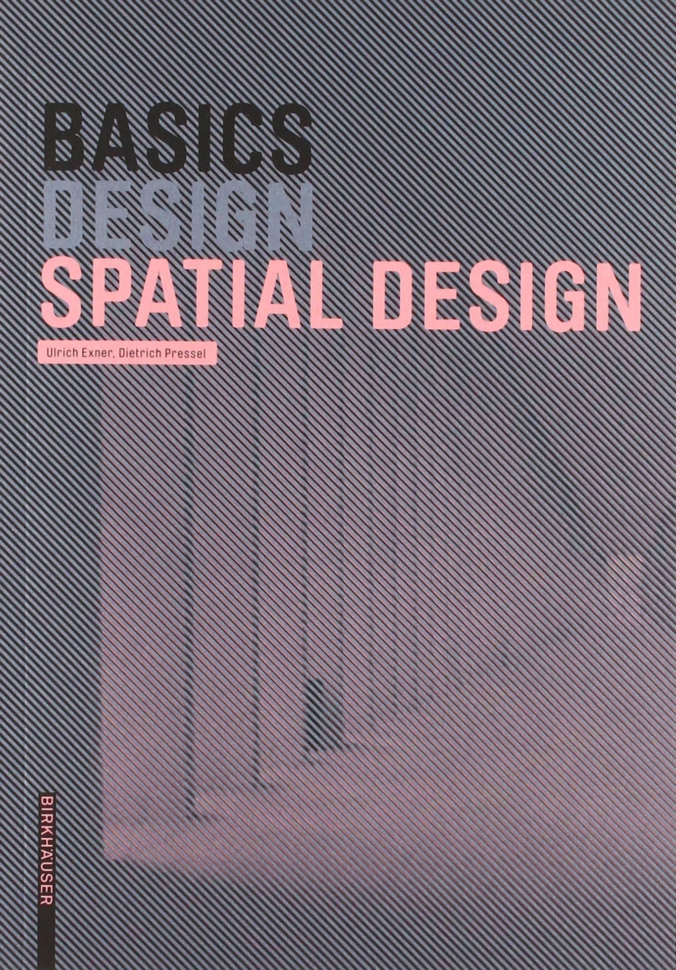 Basics Spatial Design | Ulrich Exner