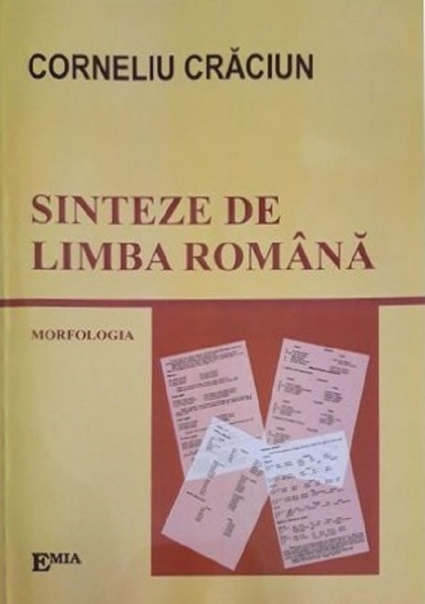 Sinteze de limba romana - Morfologia | Corneliu Craciun