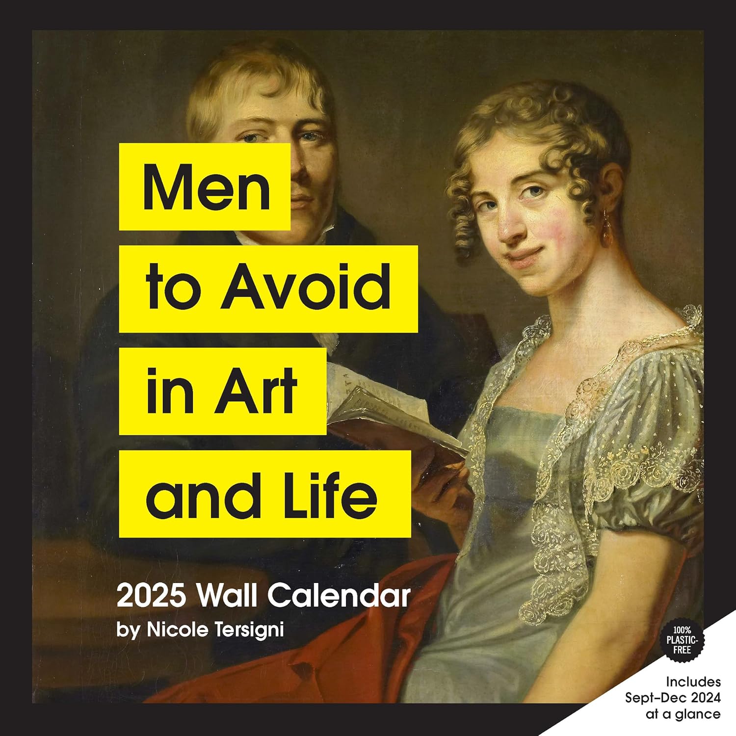 Calendar 2025 - Men to Avoid in Art and Life | Chronicle Books