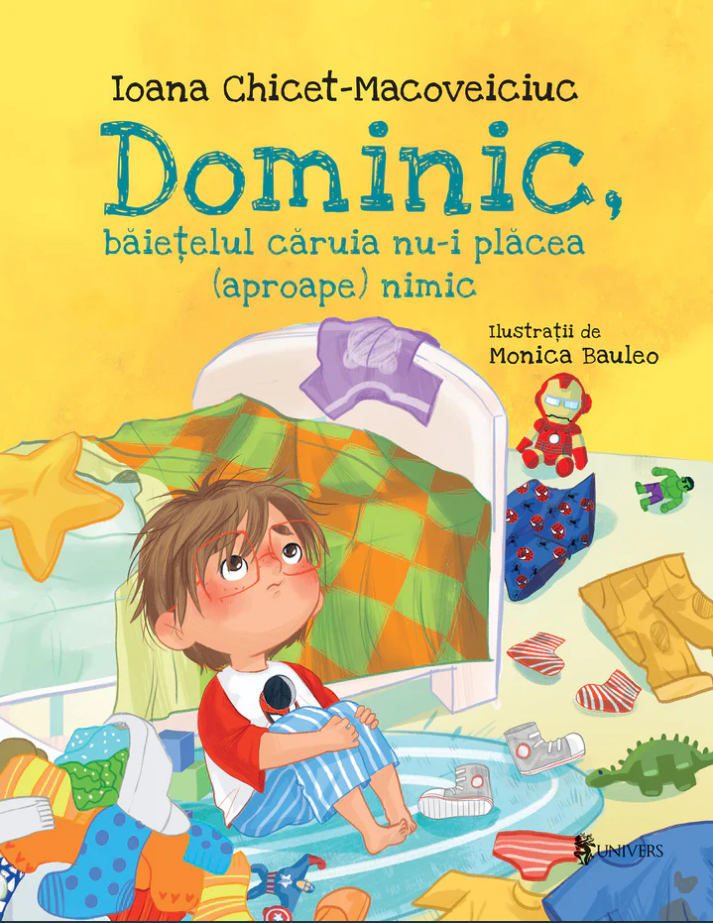 Dominic, baietelul caruia nu-i placea (aproape) nimic | Ioana Chicet-Macoveiciuc - 3 | YEO