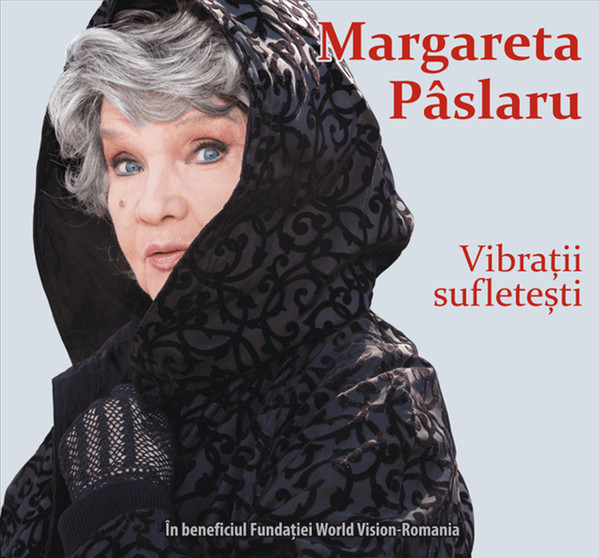 Vibratii Sufletesti | Margareta Paslaru - 1 | YEO