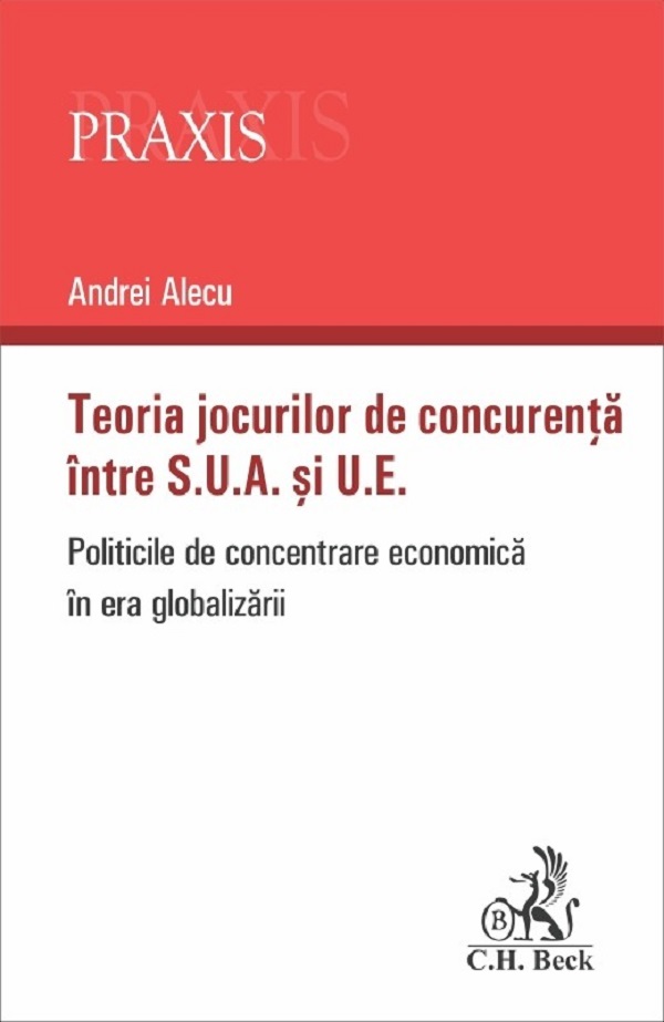 Teoria jocurilor de concurenta intre S.U.A. si U.E | Andrei Alecu