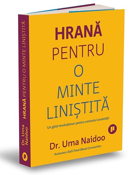 Hrana pentru o minte linistita | Uma Naidoo