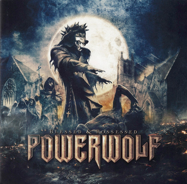 Blessed & Possessed | Powerwolf - 2 | YEO