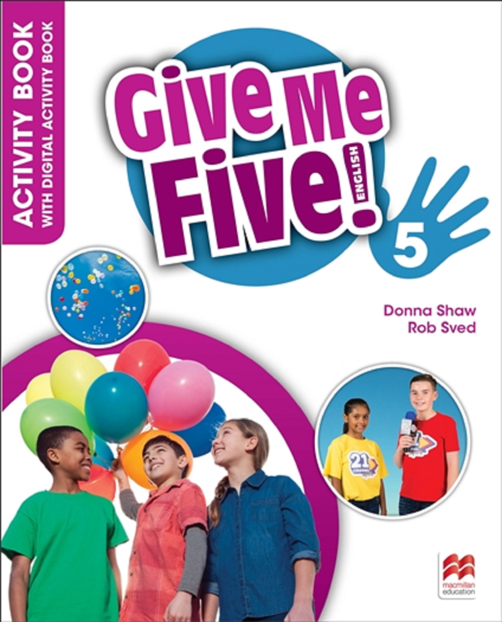 Give Me Five! - Level 5 | Rob Sved, Donna Shaw