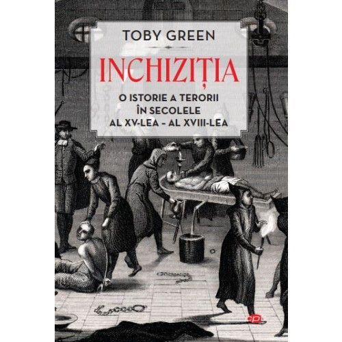Inchizitia | Toby Green carte