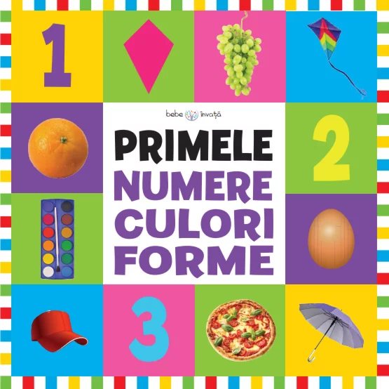 Primele numere, culori, forme |