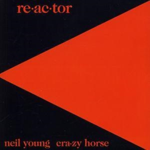 Re - Ac - Tor | Neil Young