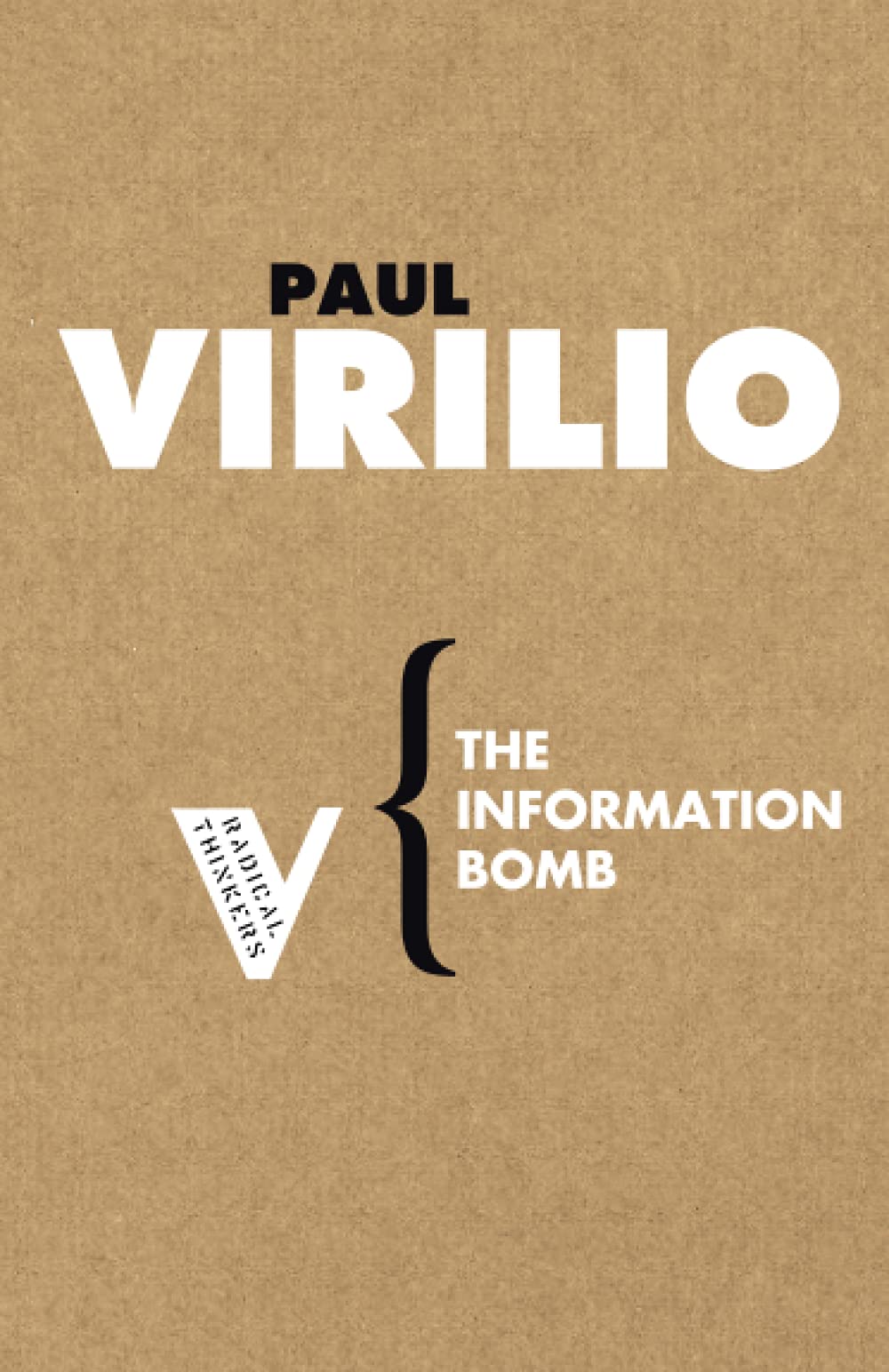 The Information Bomb | Paul Virilio