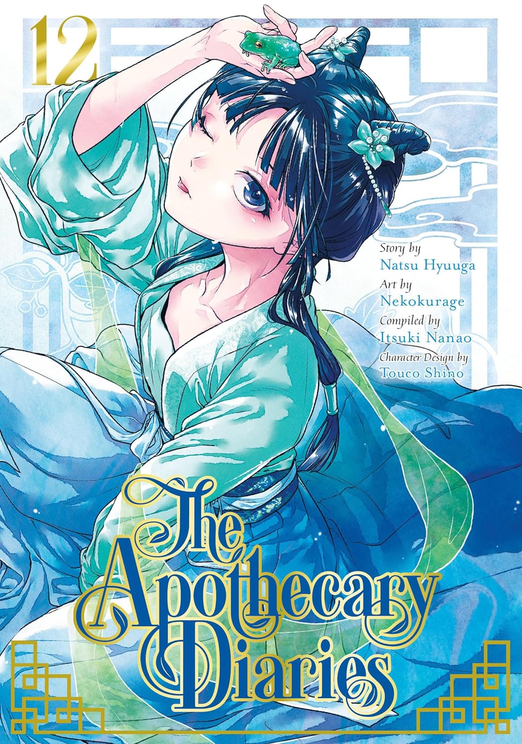 The Apothecary Diaries - Volume 12 | Natsu Hyuuga, Itsuki Nanao