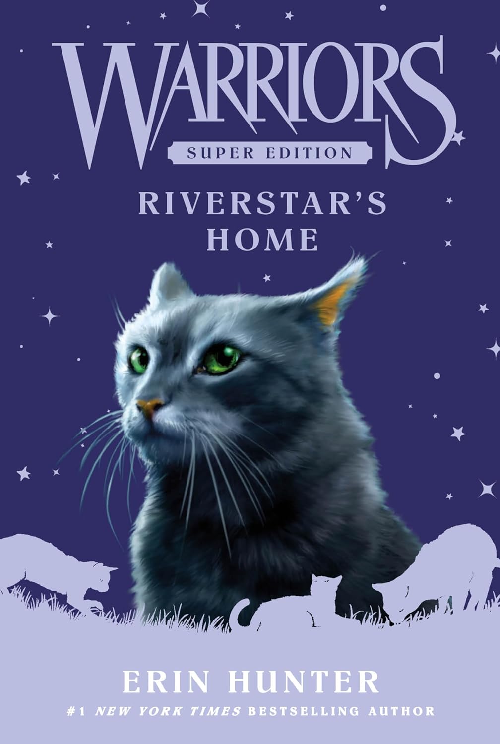 Riverstar\'s Home | Erin Hunter