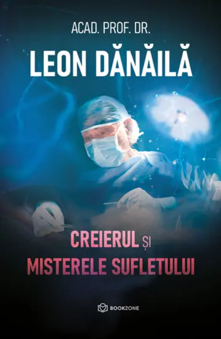 Creierul si misterele sufletului | Leon Danaila - 1 | YEO