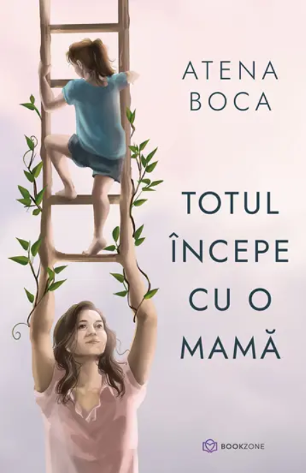 Totul incepe cu o mama | Atena Boca