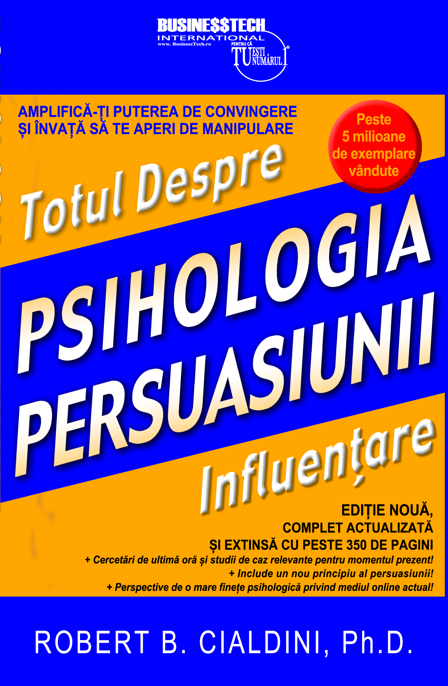 Psihologia persuasiunii | Robert Cialdini