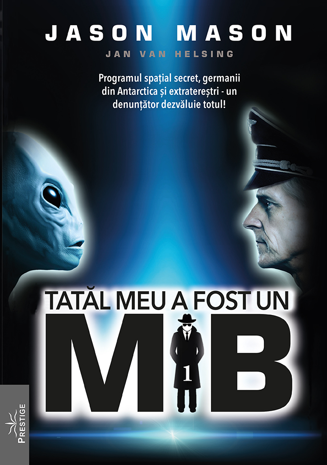 Tatal meu a fost un MIB. Volumul 1 | Jason Mason