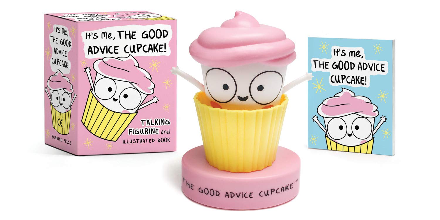 It\'s Me, The Good Advice Cupcake! | Loryn Brantz