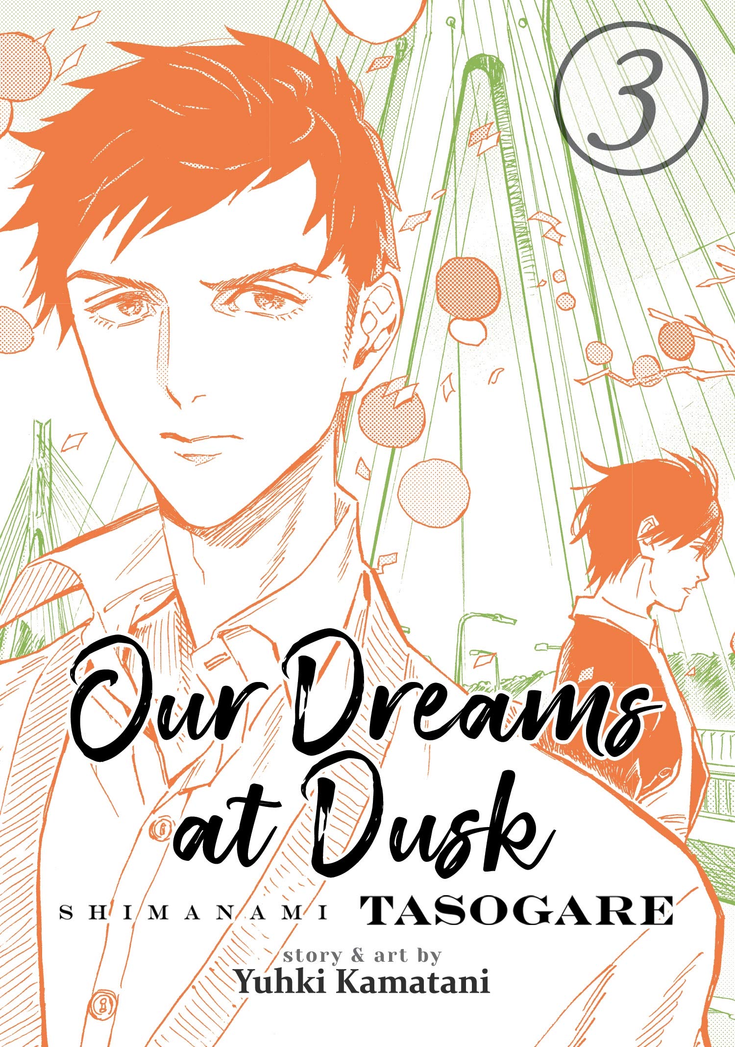 Our Dreams at Dusk - Volume 3 | Yuhki Kamatani