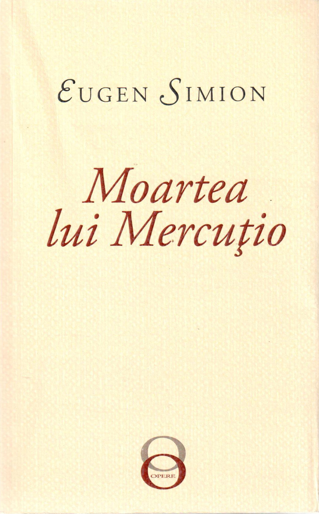 Moartea lui Mercutio | Eugen Simion carturesti.ro poza bestsellers.ro