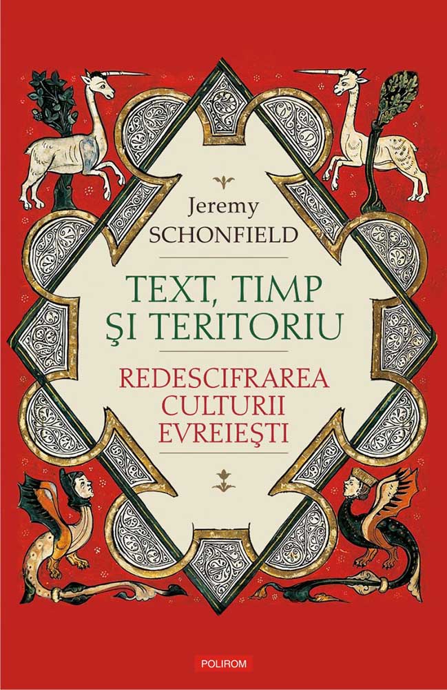 Text, timp si teritoriu | Jeremy Schonfield Carte 2022