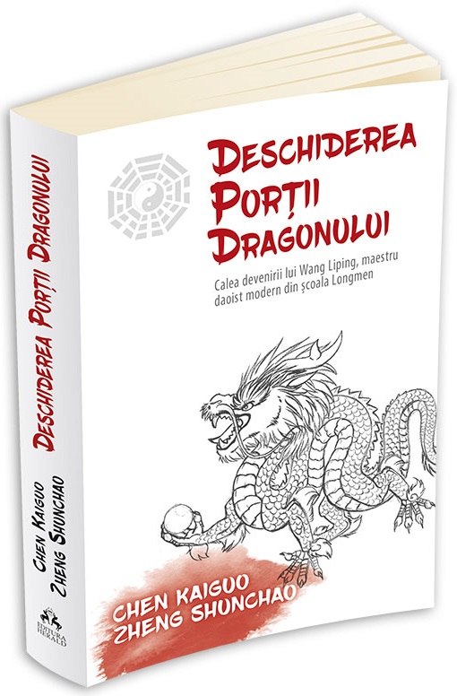 Deschiderea Portii Dragonului | Chen Kaiguo, Zheng Shunchao, Thomas Cleary De La Carturesti Carti Dezvoltare Personala 2023-06-09 3