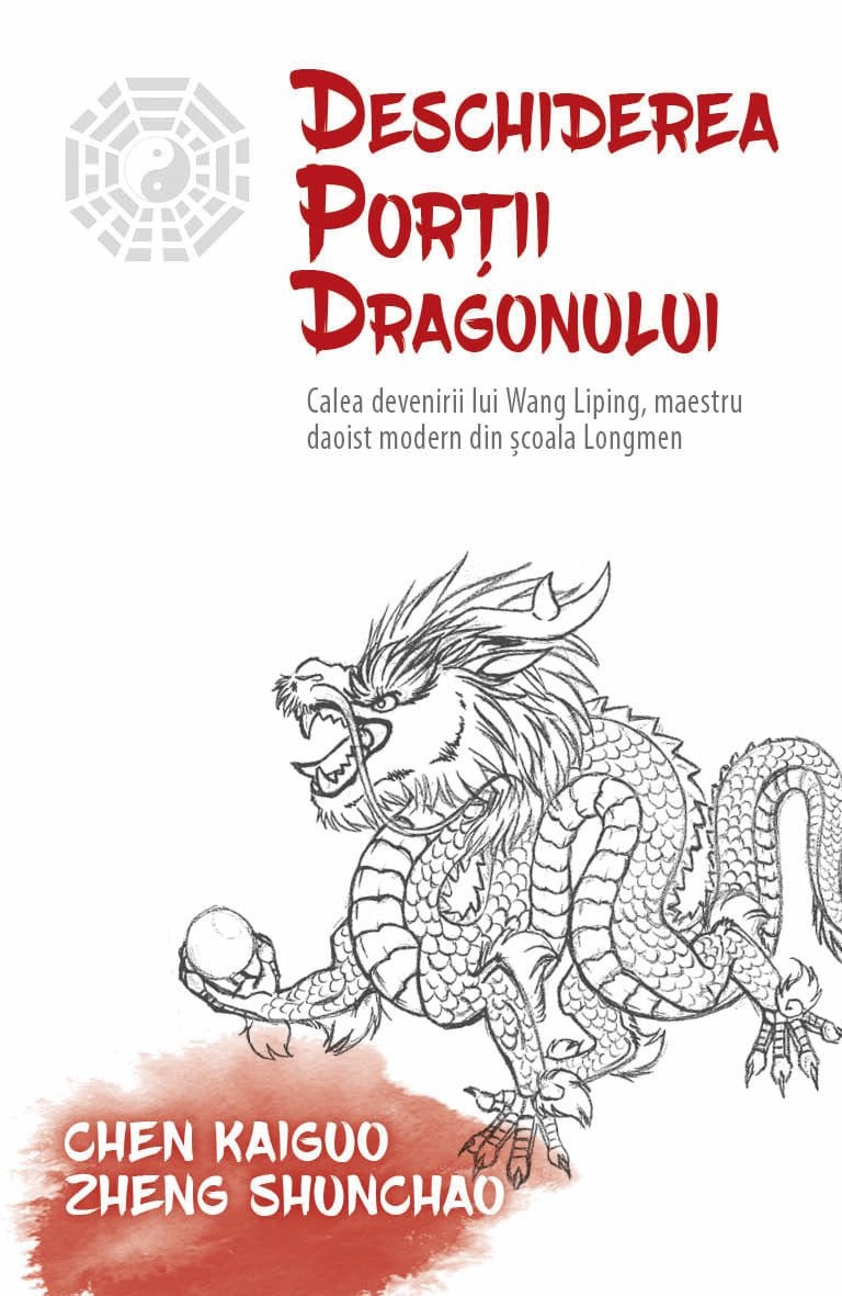 Deschiderea Portii Dragonului | Chen Kaiguo, Zheng Shunchao, Thomas Cleary