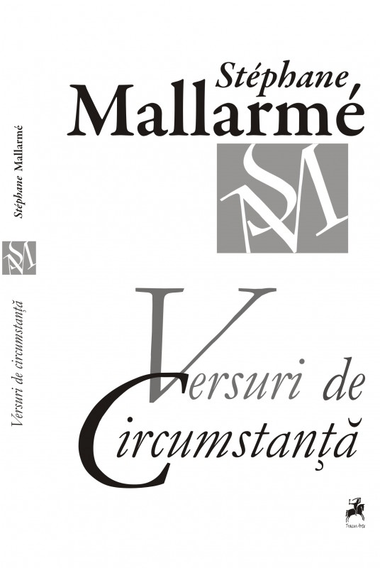 Versuri de circumstanta | Stephane Mallarme