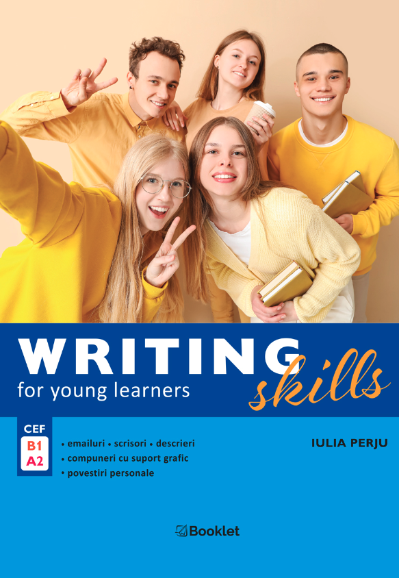 Writing Skills for Young Learners (A2, B1) | Iulia Perju