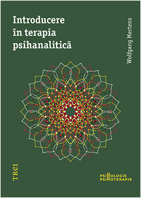 Introducere in terapia psihanalitica | Wolfgang Mertens carte imagine 2022