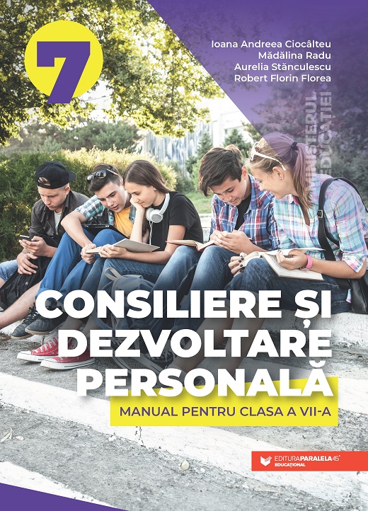 Consiliere si dezvoltare personala - Manual pentru clasa a VII-a | Radu Madalina - 7 | YEO