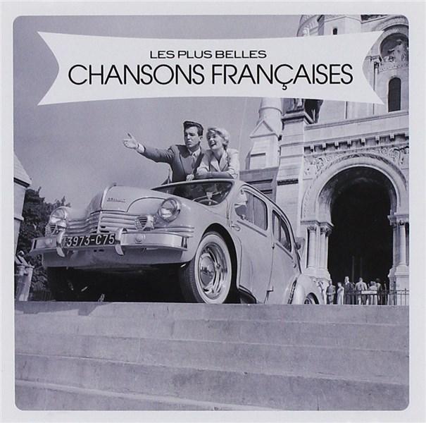 Les Plus Belles Chansons Francaises | Various Artists