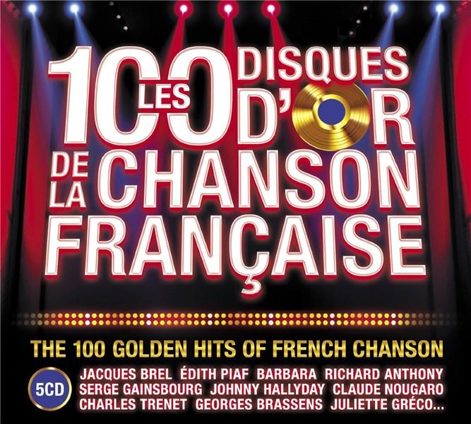 The 100 Golden Hits of French Chanson | Various Artists