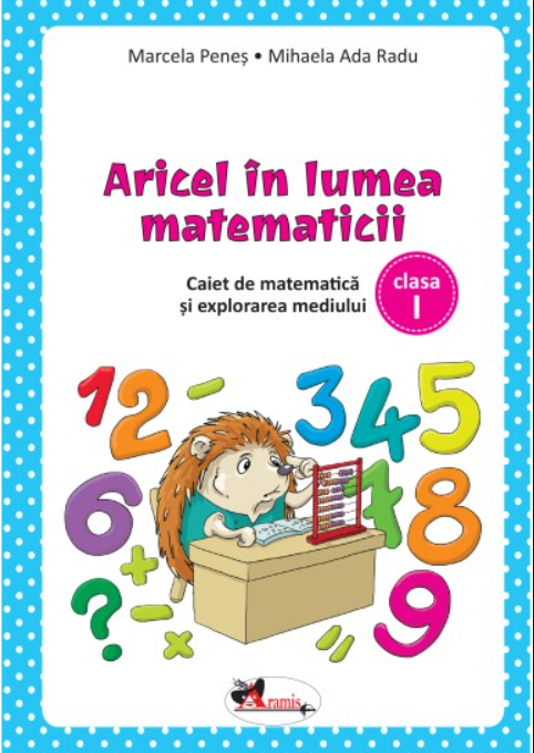 Aricel in lumea matematicii | Marcela Penes, Mihaela Ada Radu - 8 | YEO