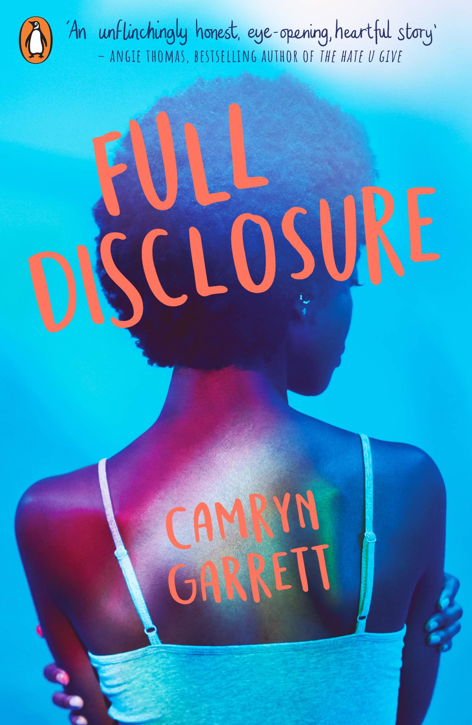 Full Disclosure | Camryn Garrett