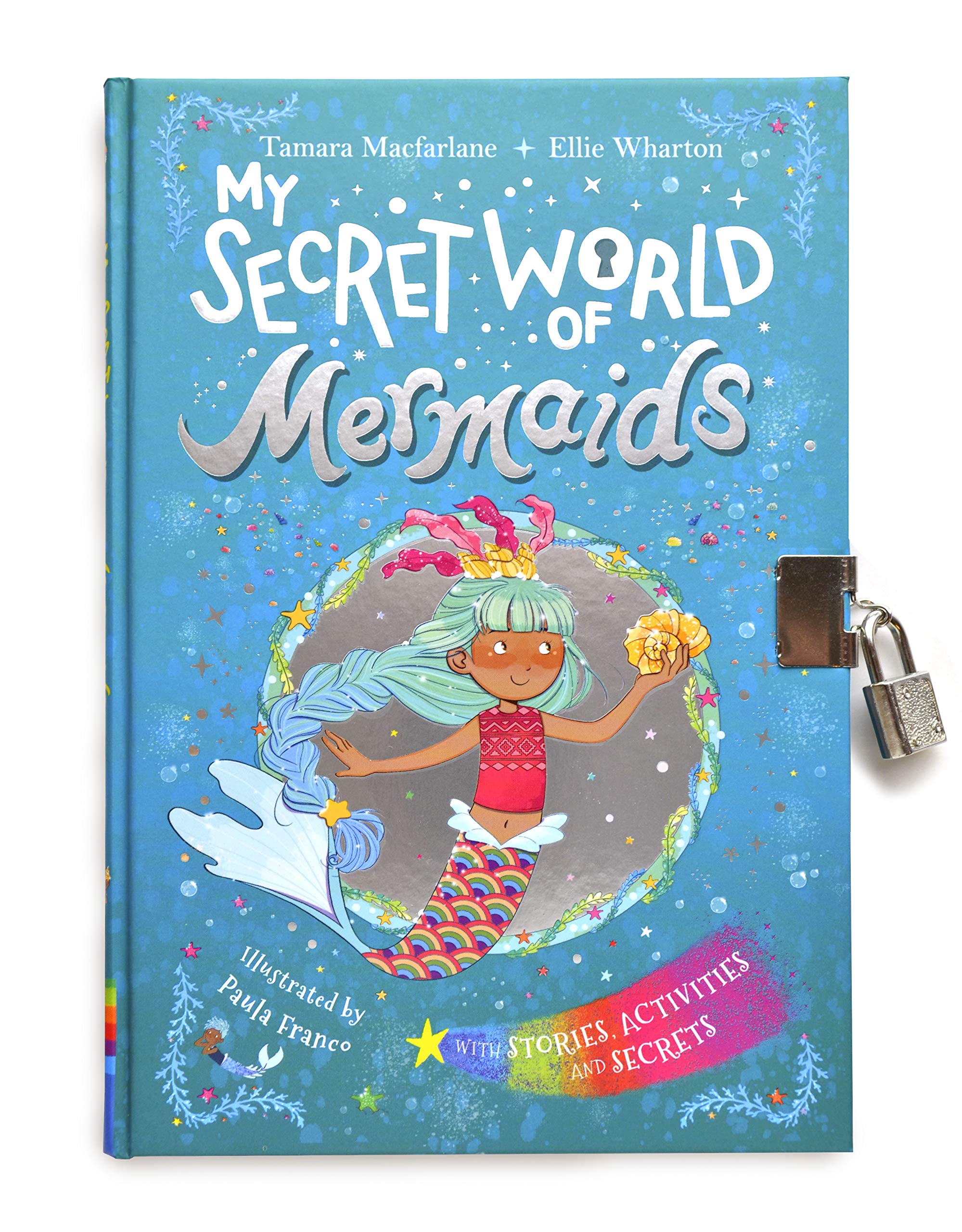 My Secret World of Mermaids | Ellie Wharton, Tamara Macfarlane