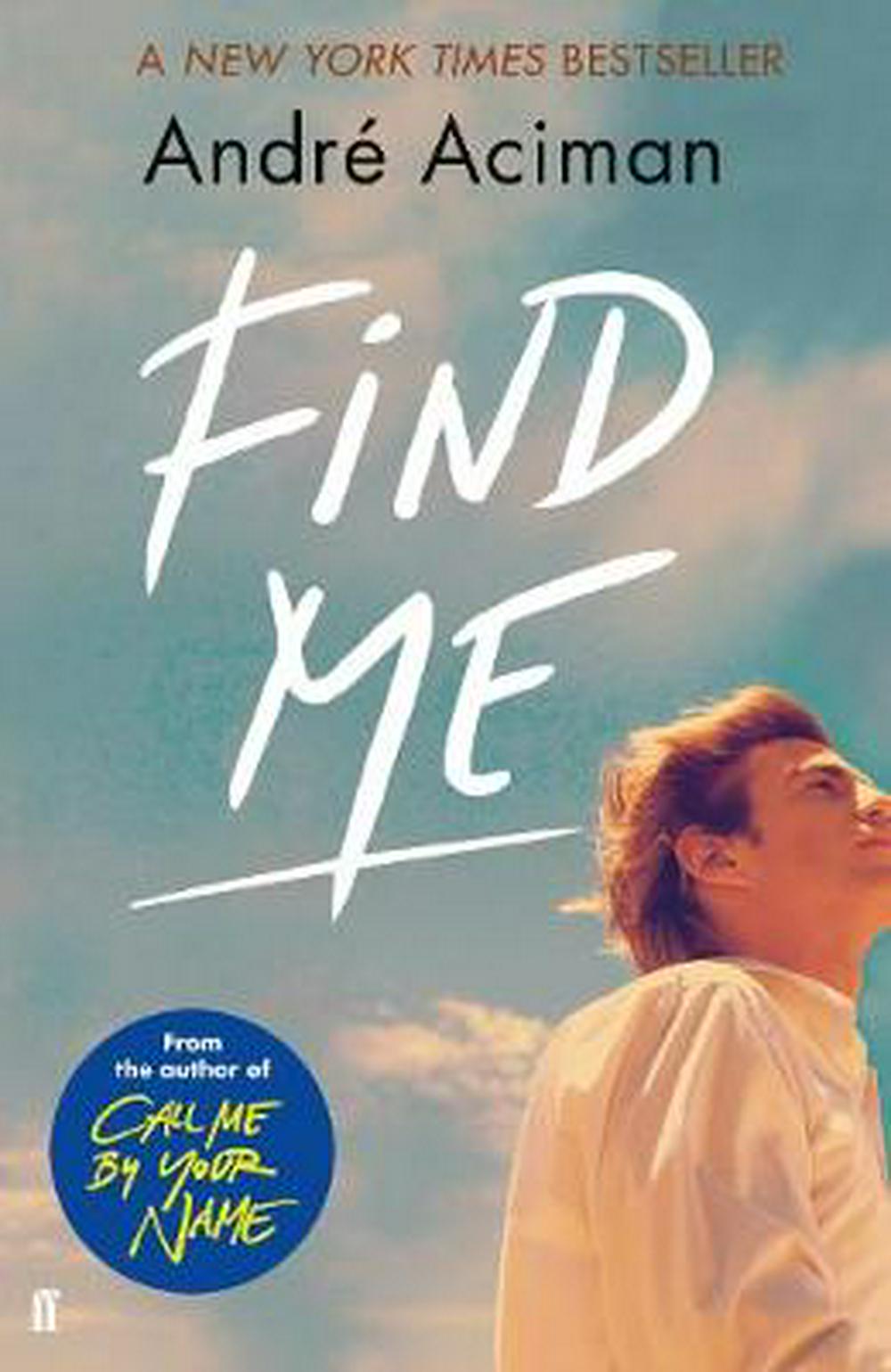 Find Me | Andre Aciman