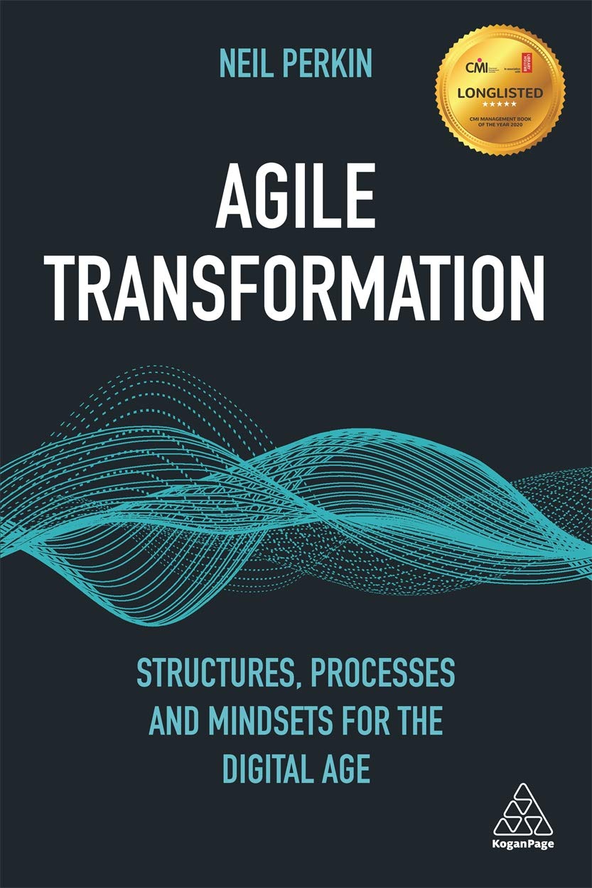 Agile Transformation | Neil Perkin